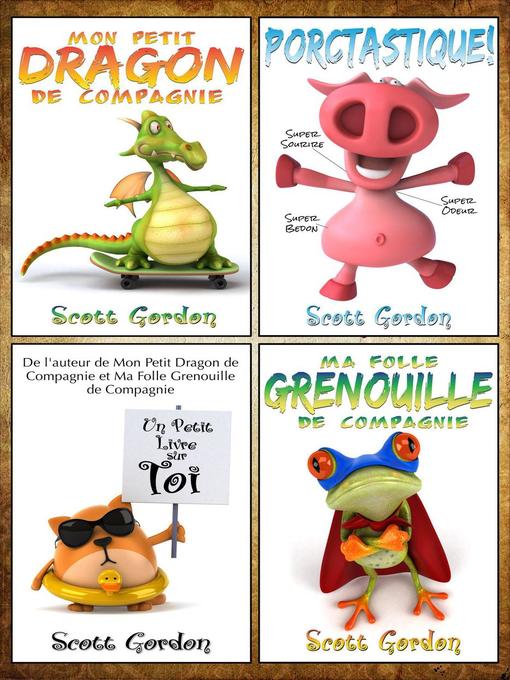 Title details for Quatre histoires fantastiques pour endormir les enfants de 3-6 ans by Scott Gordon - Available